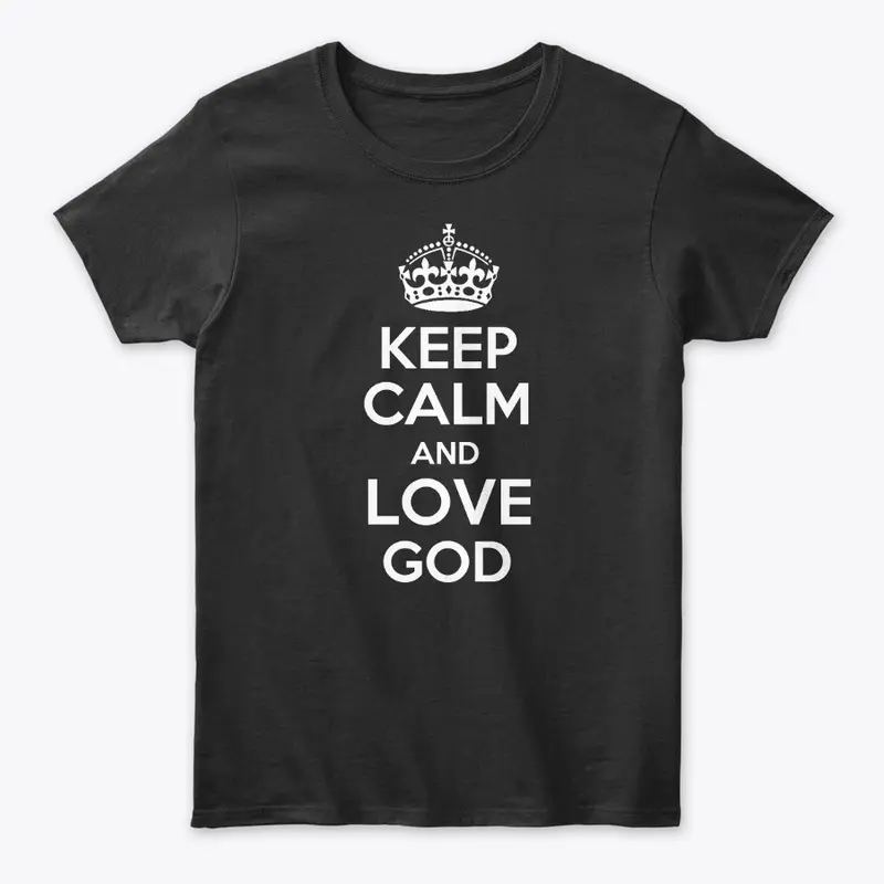 BLS - Keep calm and love God